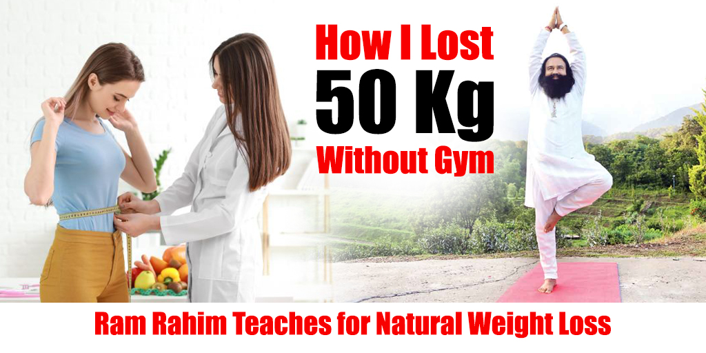 Weight lost 50 kg without gym