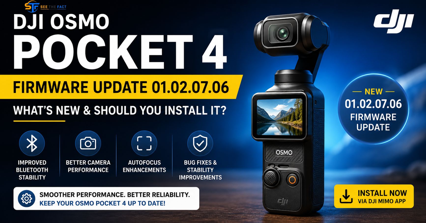 DJI Osmo Pocket 4 Firmware Update 01.02.07.06: What’s New, Bug Fixes & Should You Install It?