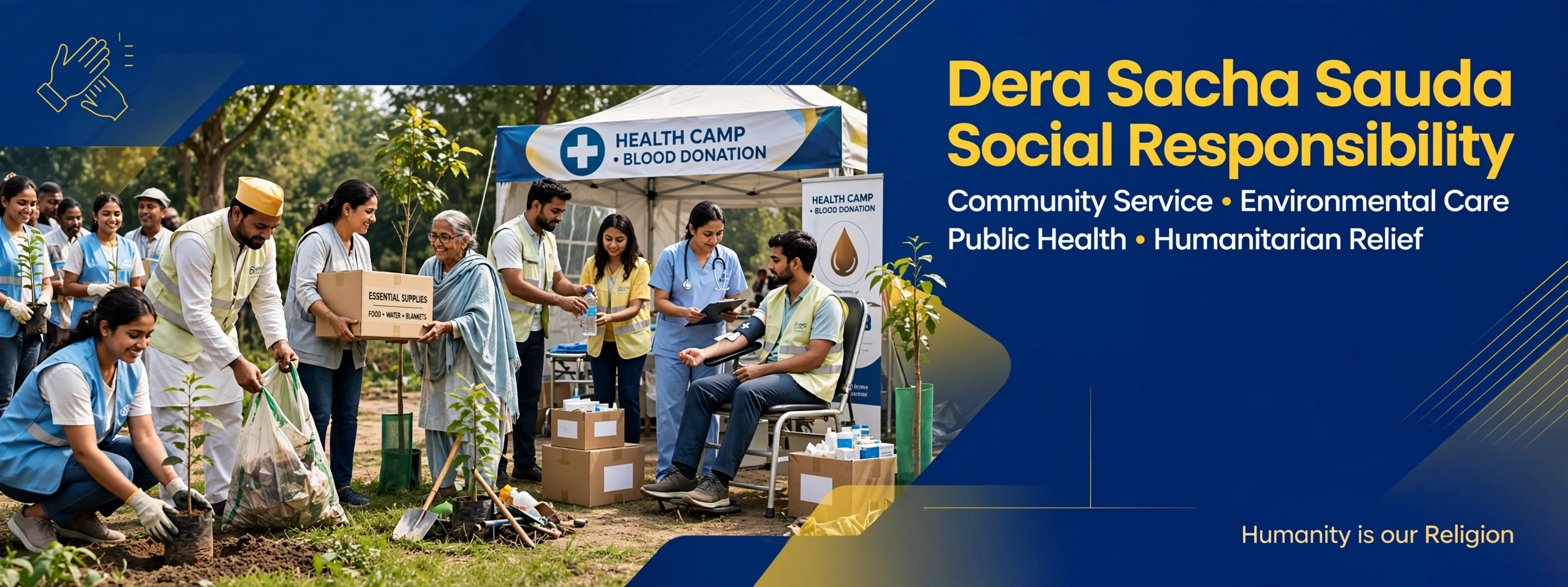 Dera Sacha Sauda volunteers participating in social responsibility activities including health camp, blood donation, tree plantation and cleanliness drive representing humanitarian service